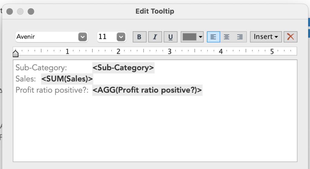 Afbeelding van de "Tooltip" editor in Tableau Desktop met de standaard opmaak.